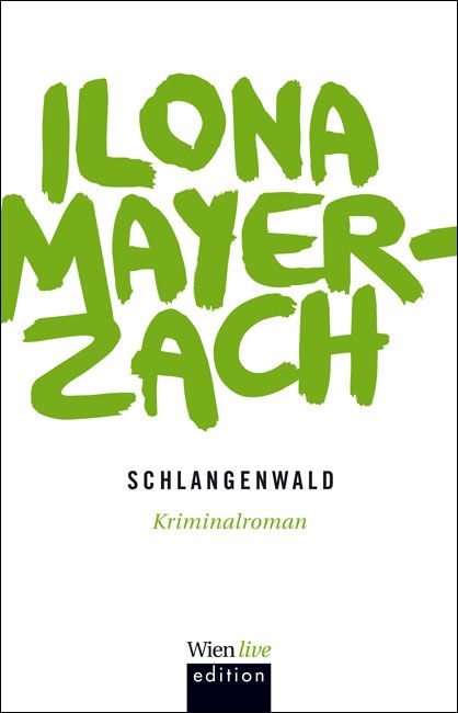 Schlangenwald © echomedia buchverlag