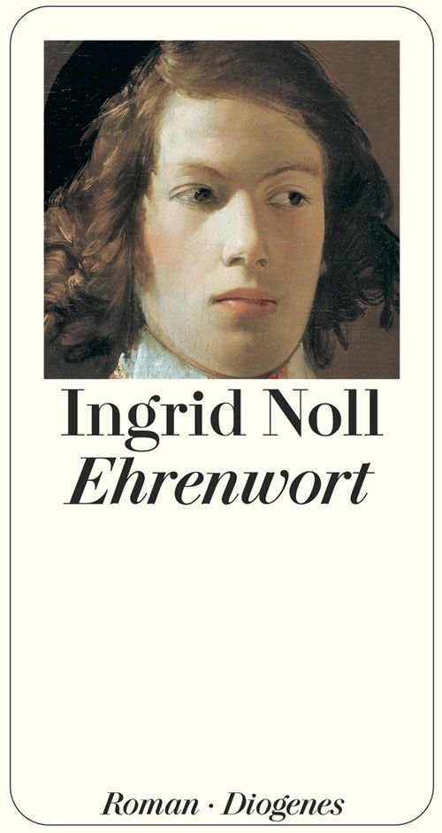 Ehrenwort © Diogenes Verlag