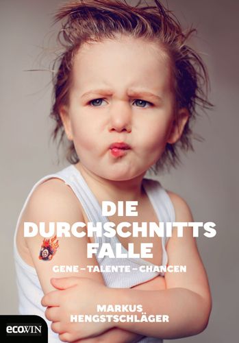 Die Durchschnittsfalle © Ecowin Verlag